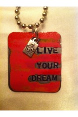 Kate Mesta Tag Necklace - Live Your Dream