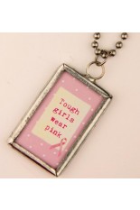 Tough Girls Wear Pink Tag Necklace